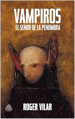 Portada de VAMPIROS EL SEÑOR DE LA PENUMBRA