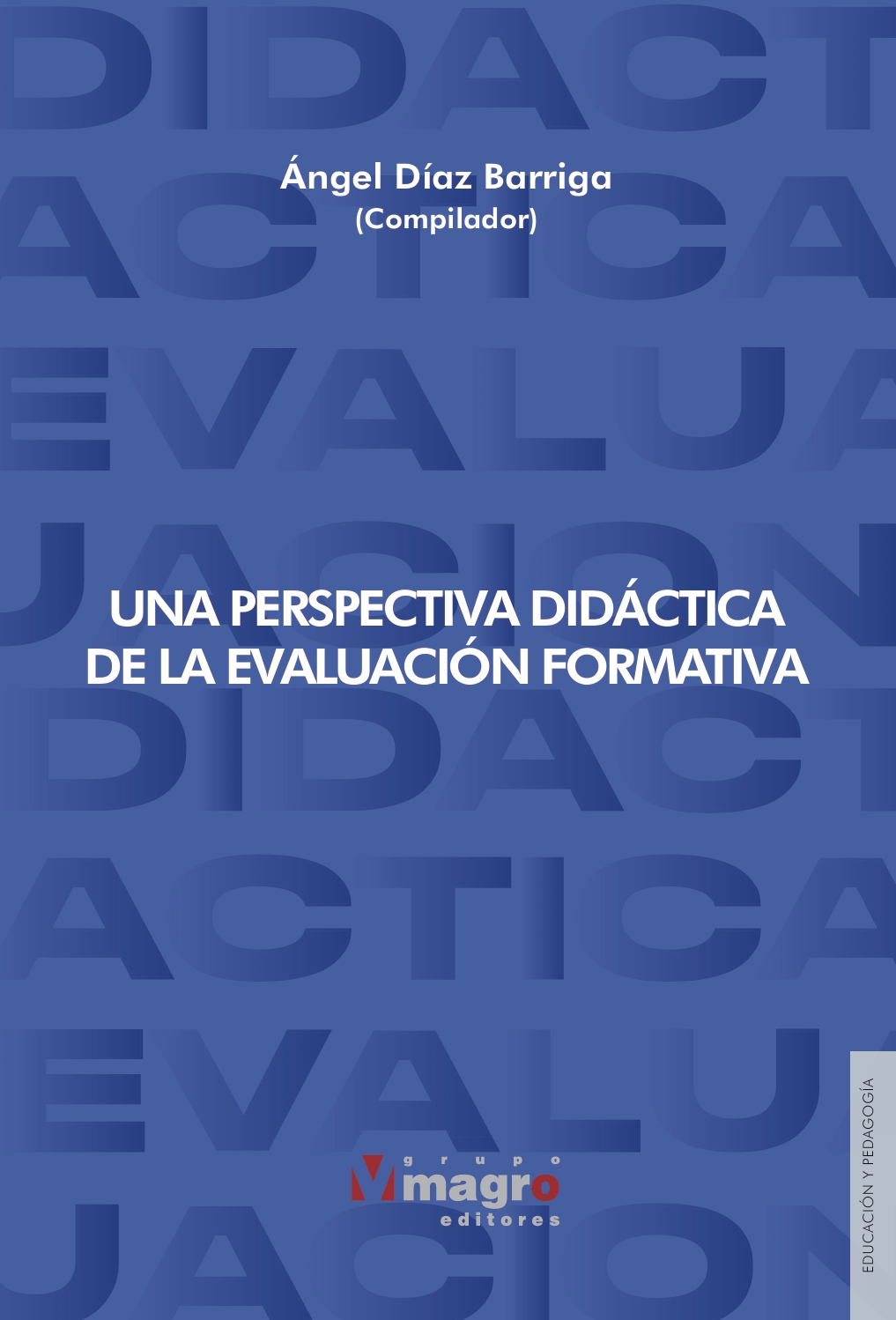 Portada de UNA PERSPECTIVA DIDÁCTICA DE LA EVALUACIÓN FORMATIVA