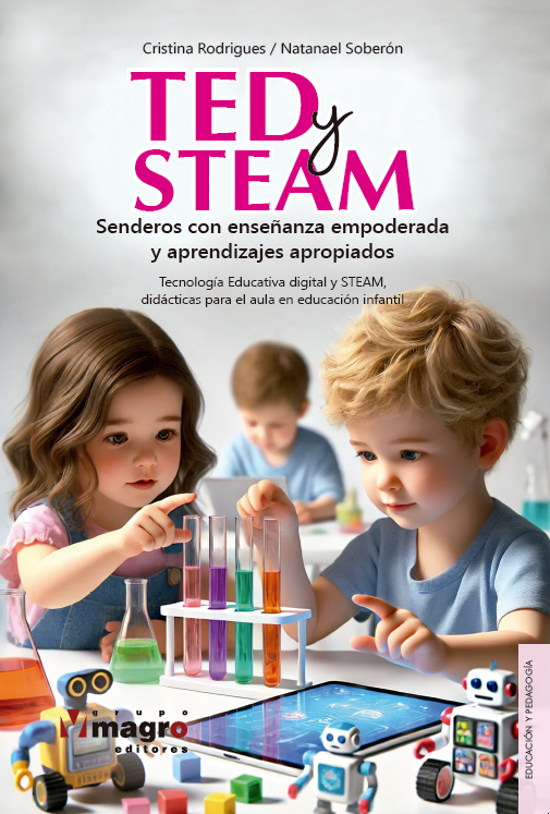 Portada de TED y STEAM Senderos con enseñanza empoderada y aprendizajes apropiados