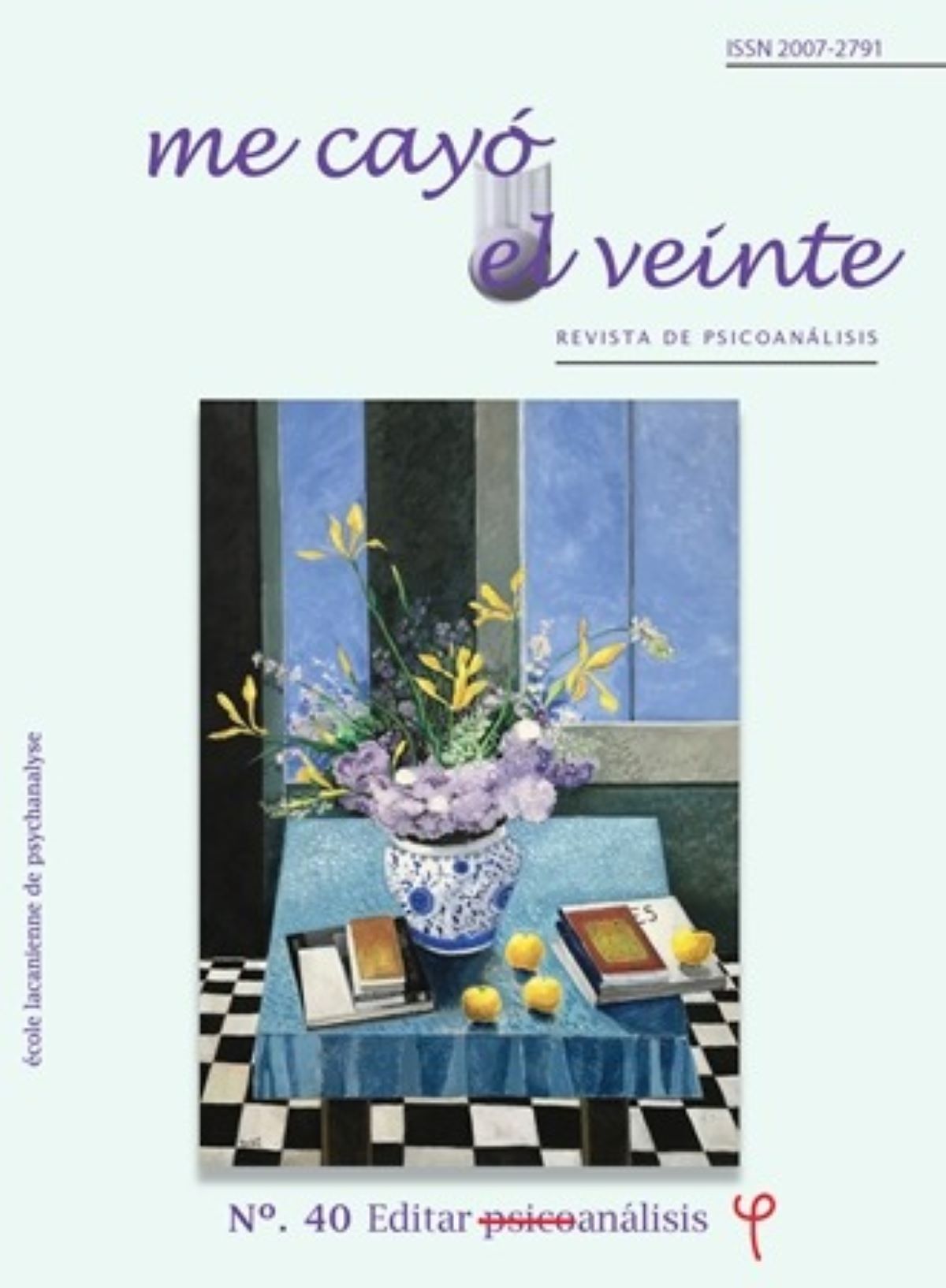 Portada de Me cayó el veinte. Revista de psicoanálisis no. 40