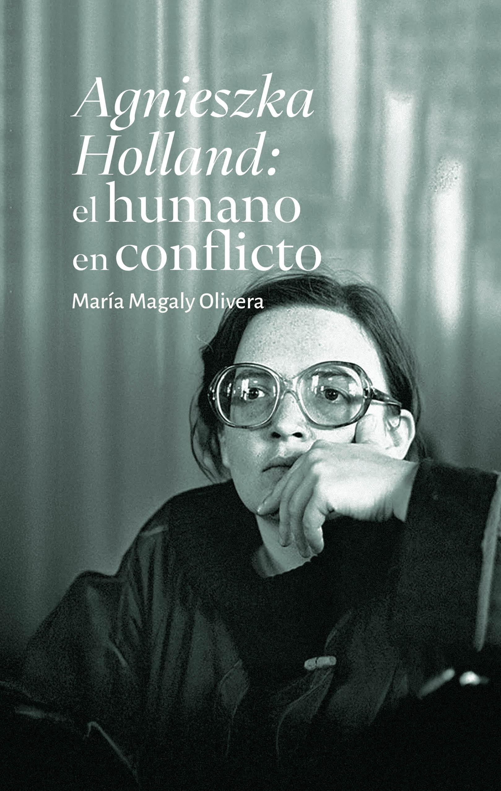 Portada de Agnieszka Holland: el humano en conflicto