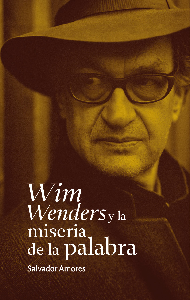 Portada de Wim Wenders y la miseria de la palabra