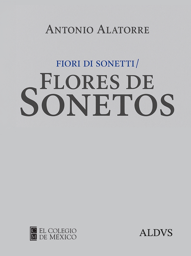 Portada de Fiori di sonetti = Flores de sonetos · Antonio Alatorre