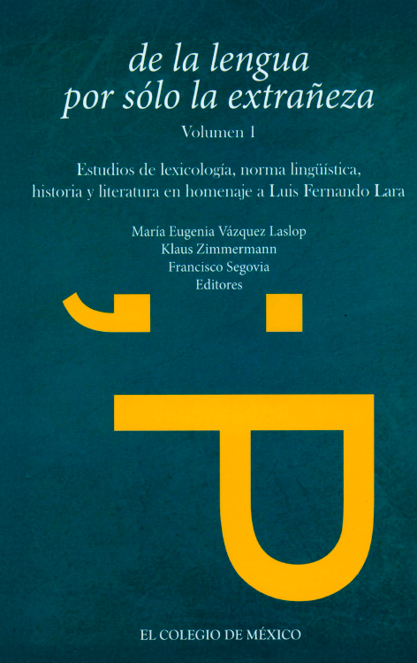 Portada de De la lengua por sólo la extrañeza