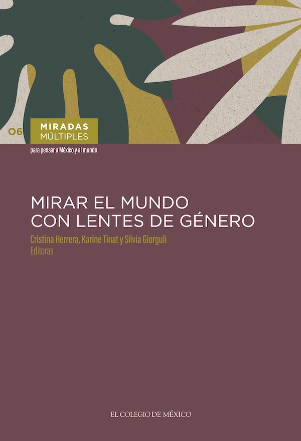 Portada de Mirar el mundo con lentes de género
