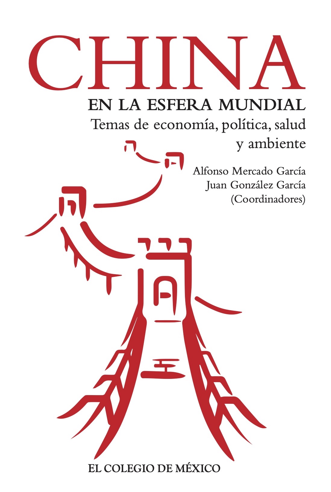 Portada de China en la esfera mundial: