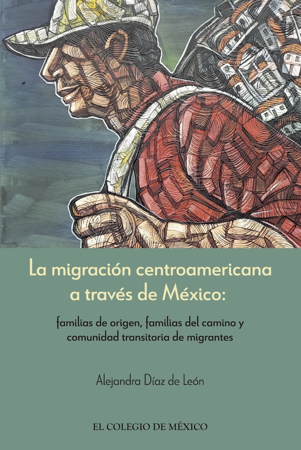 Portada de La migración centroamericana a través de México: