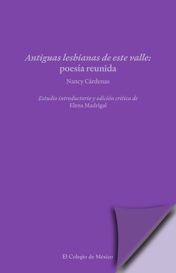 Portada de Antiguas lesbianas de este valle. · Elena.Cárdenas , Nancy Madrigal