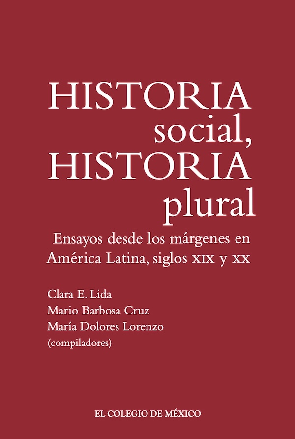 Portada de Historia social, historia plural.