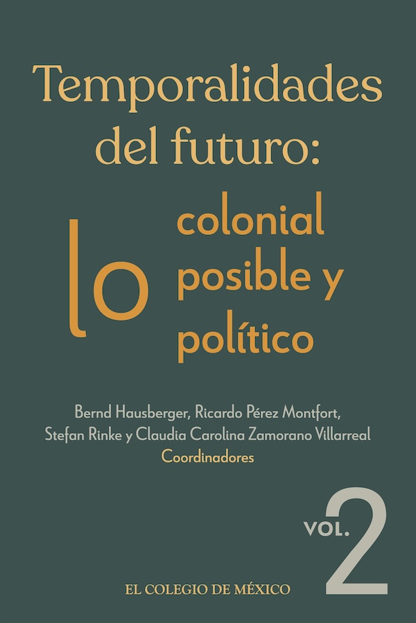 Portada de Temporalidades del futuro: · Bernd Hausberger