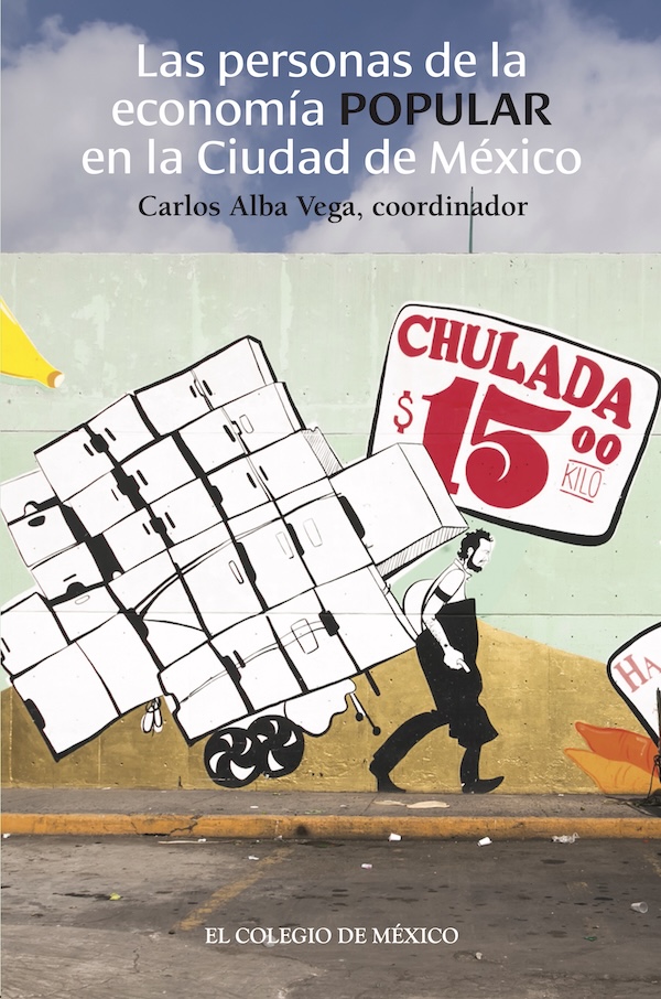 Portada de Las personas de la economía popular en la Ciudad de México