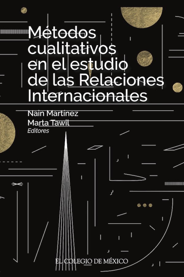 Portada de Métodos cualitativos en el estudio de las relaciones internacionales