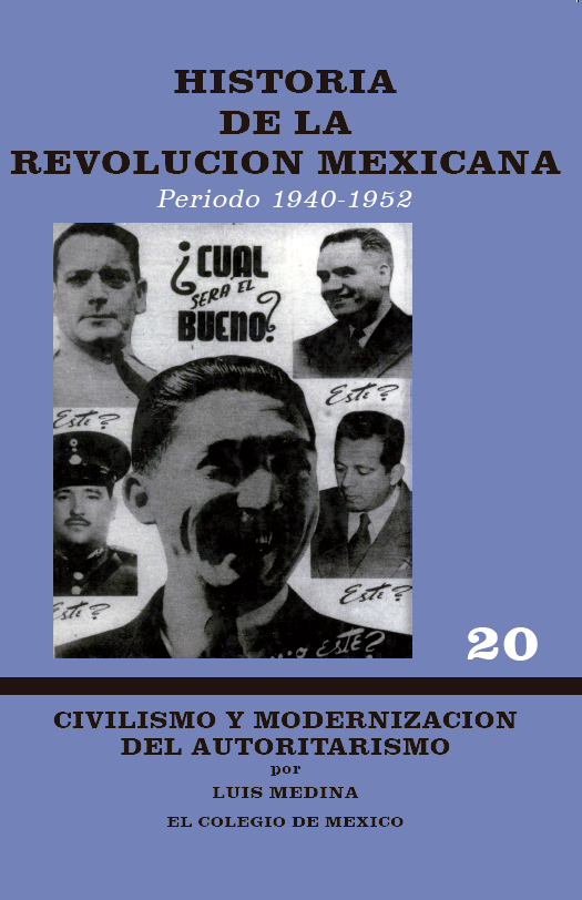 Portada: Historia de la Revolución Mexicana, 1940-1952
