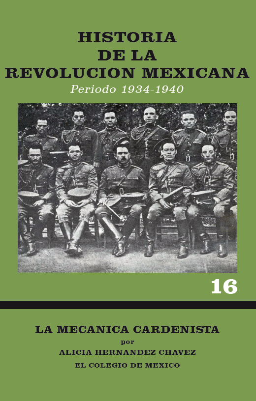 Portada: Historia de la Revolución Mexicana, período 1934-1940