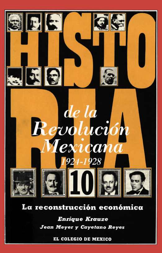 Portada: Historia de la Revolución Mexicana, 1924-1928