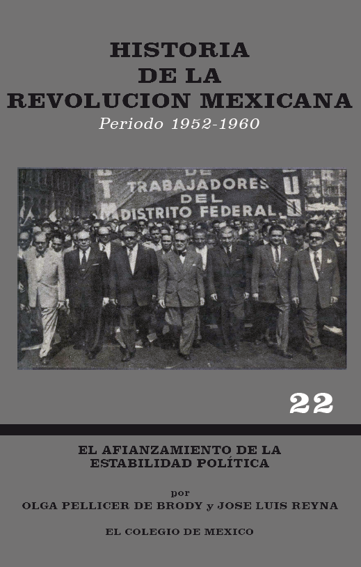 Portada: Historia de la Revolución Mexicana, período 1952-1960