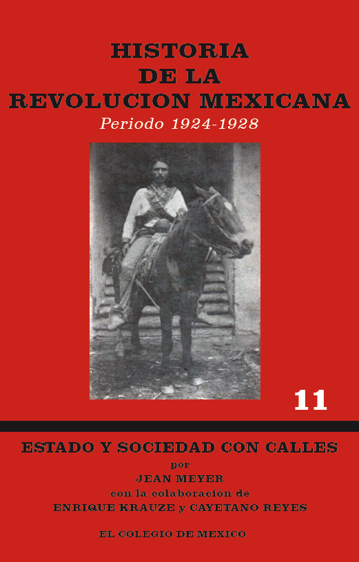 Portada: Historia de la Revolución Mexicana, 1924-1928