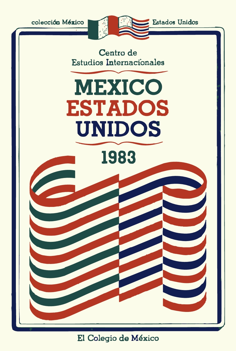 Portada de Mexico-Estados Unidos 1983