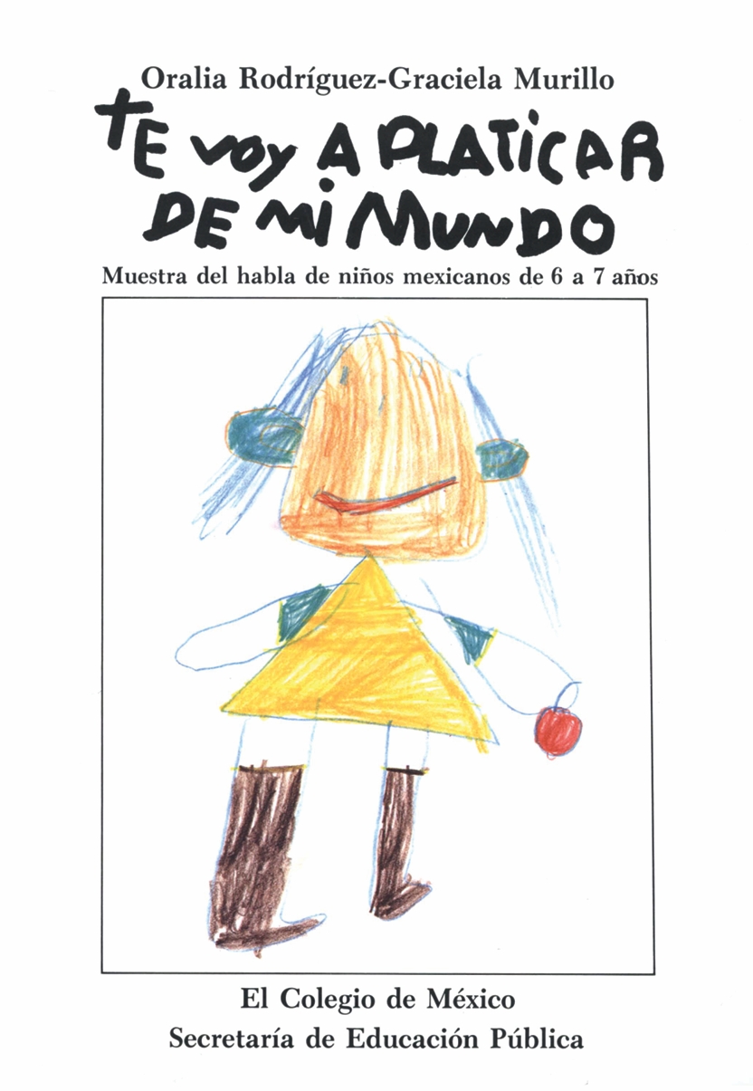 Portada de Te voy a platicar de mi mundo