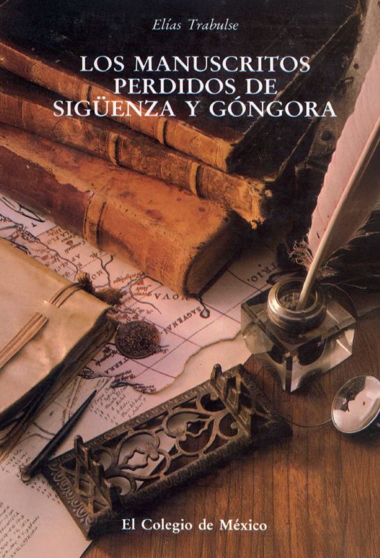 Portada de Los manuscritos perdidos de Sigüenza y Góngora