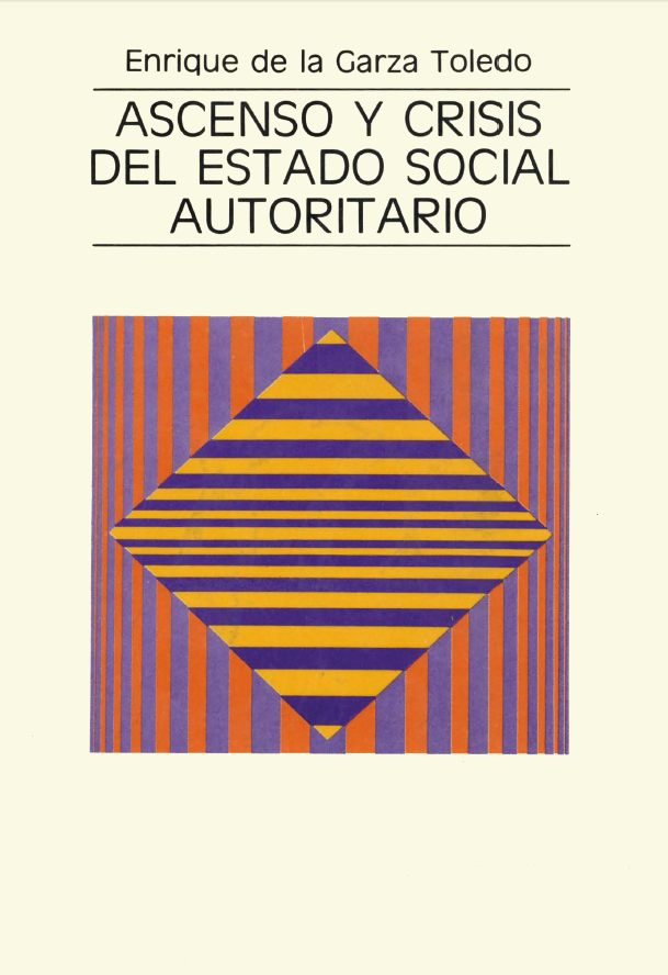 Portada: Ascenso y crisis del Estado social autoritario