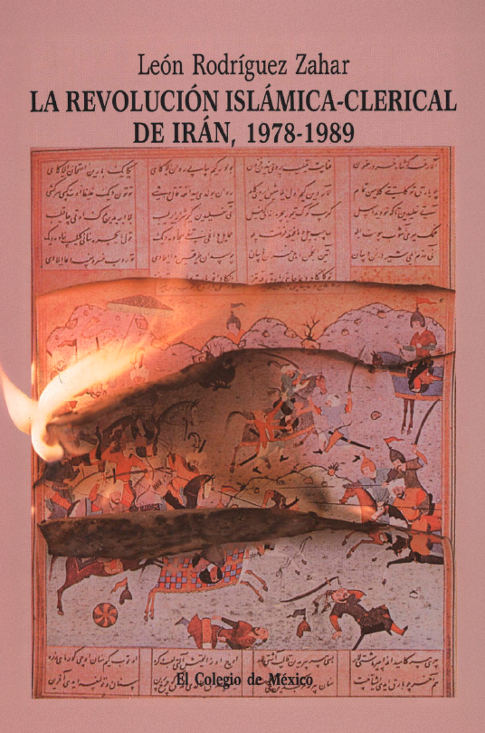 Portada de La revolución Islámica-clerical de Irán, 1978-1989