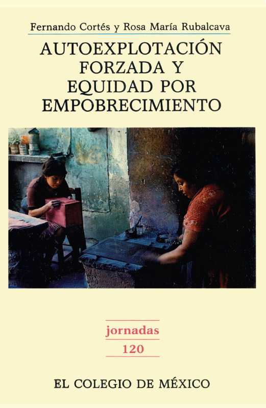 Portada: Autoexplotación forzada y equidad por empobrecimiento