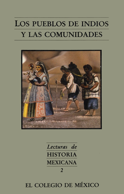 Portada de Los pueblos de indios y las comunidades
