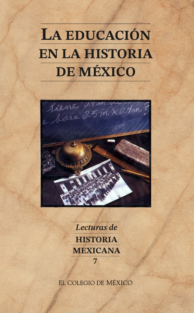 Portada de La educación en la historia de México · Josefina Zoraida Vázquez