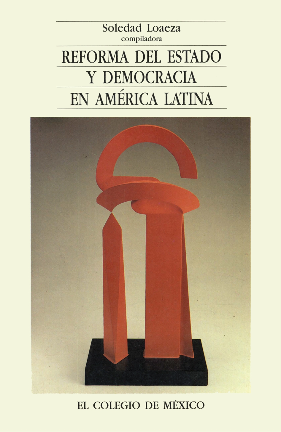 Portada de Reforma del Estado y democracia en América Latina