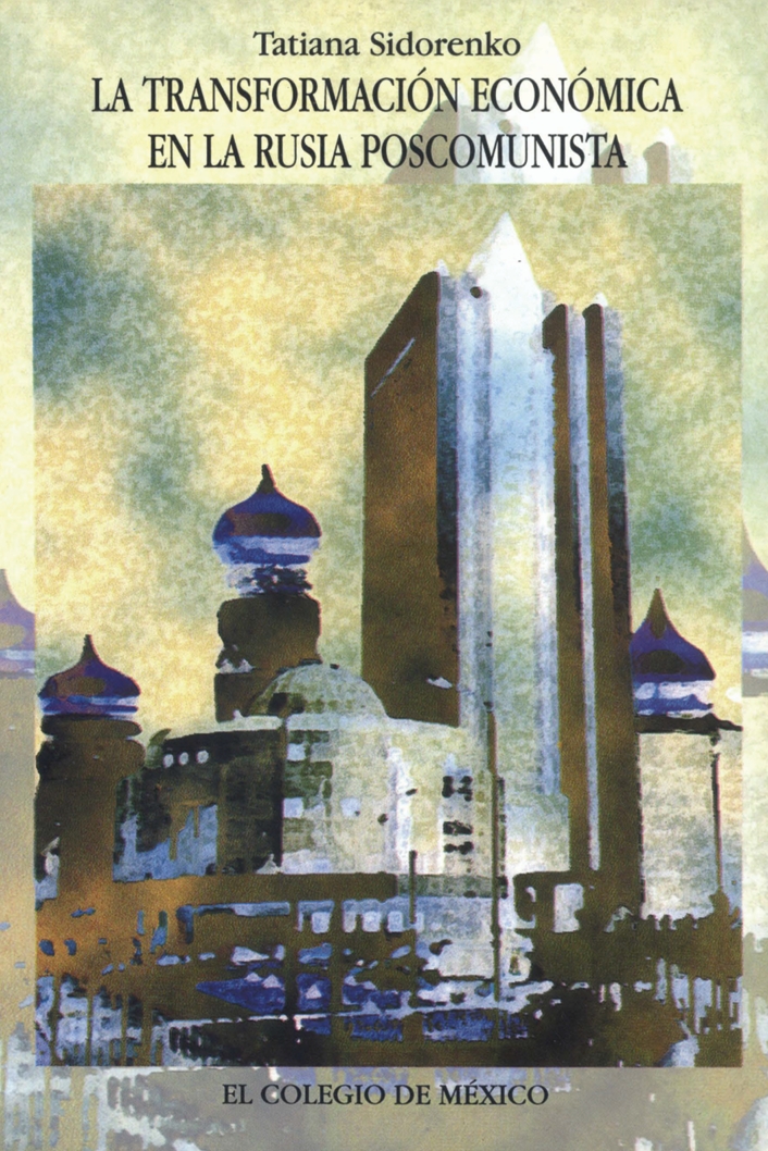 Portada de La transformación económica en la Rusia poscomunista