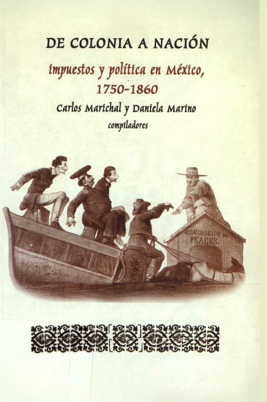 Portada de De colonia a nación · Carlos Marichal