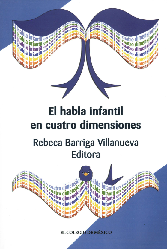 Portada de El habla infantil en cuatro dimensiones