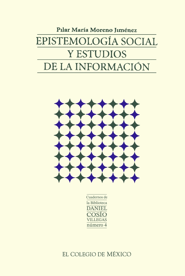 Portada de Epistemología social y estudios de la información