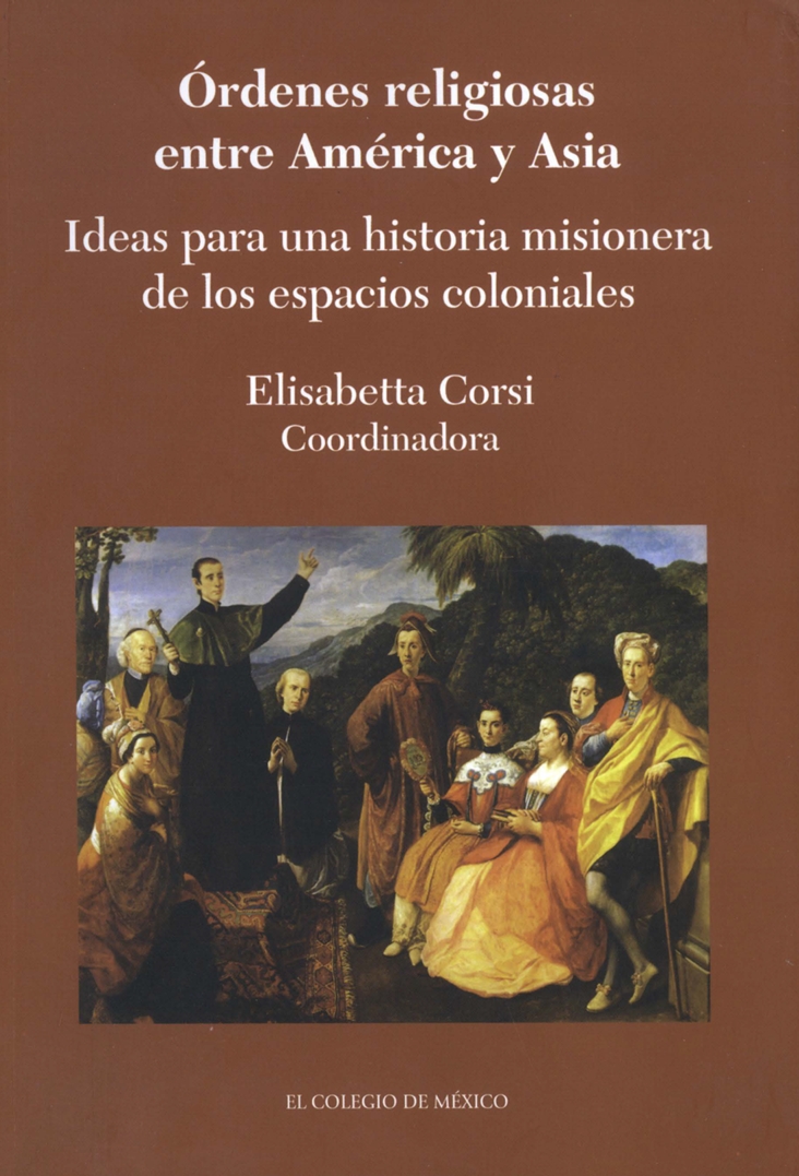 Portada de Órdenes religosas entre América y Asia