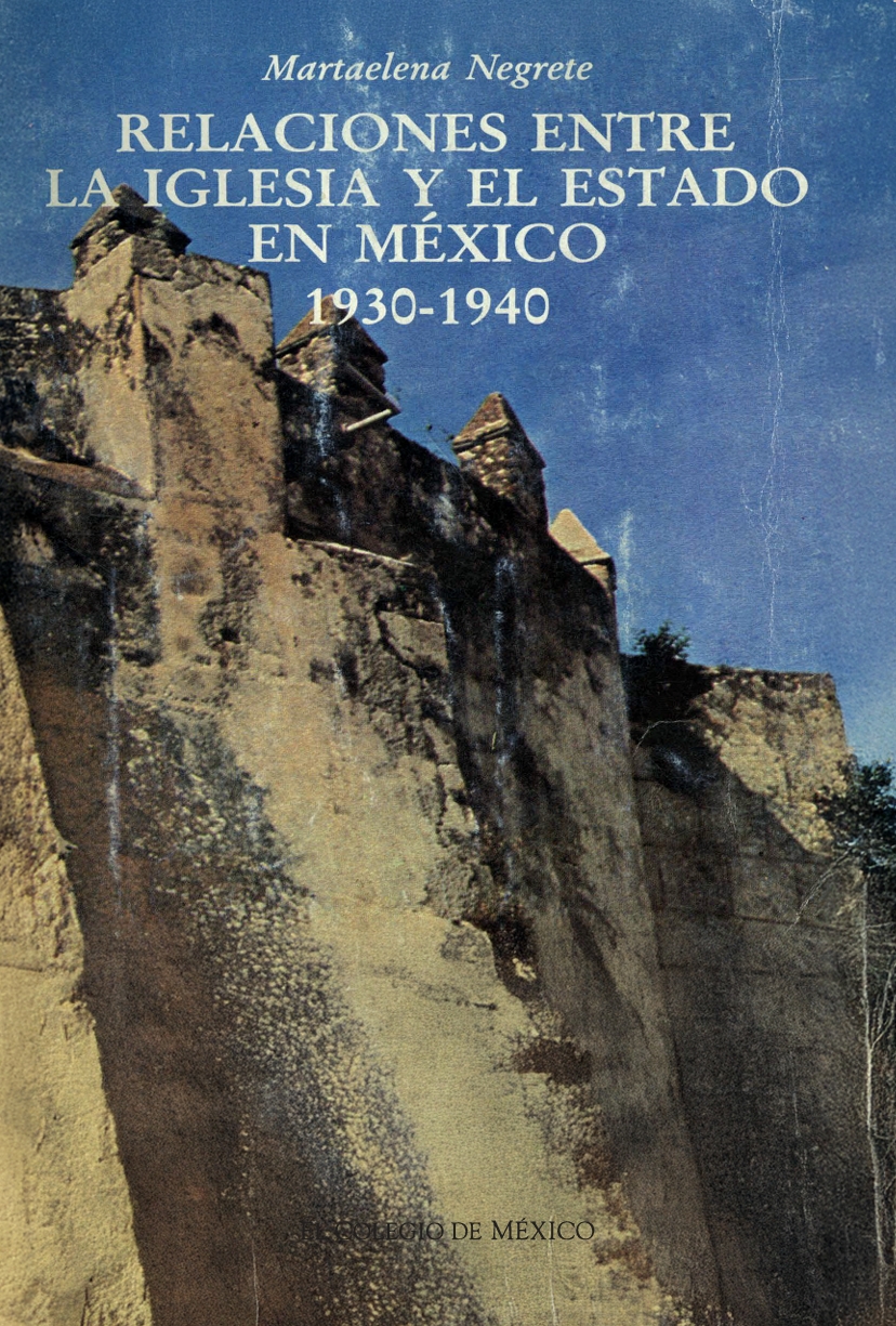 Portada de Relaciones entre la iglesia y el Estado en México