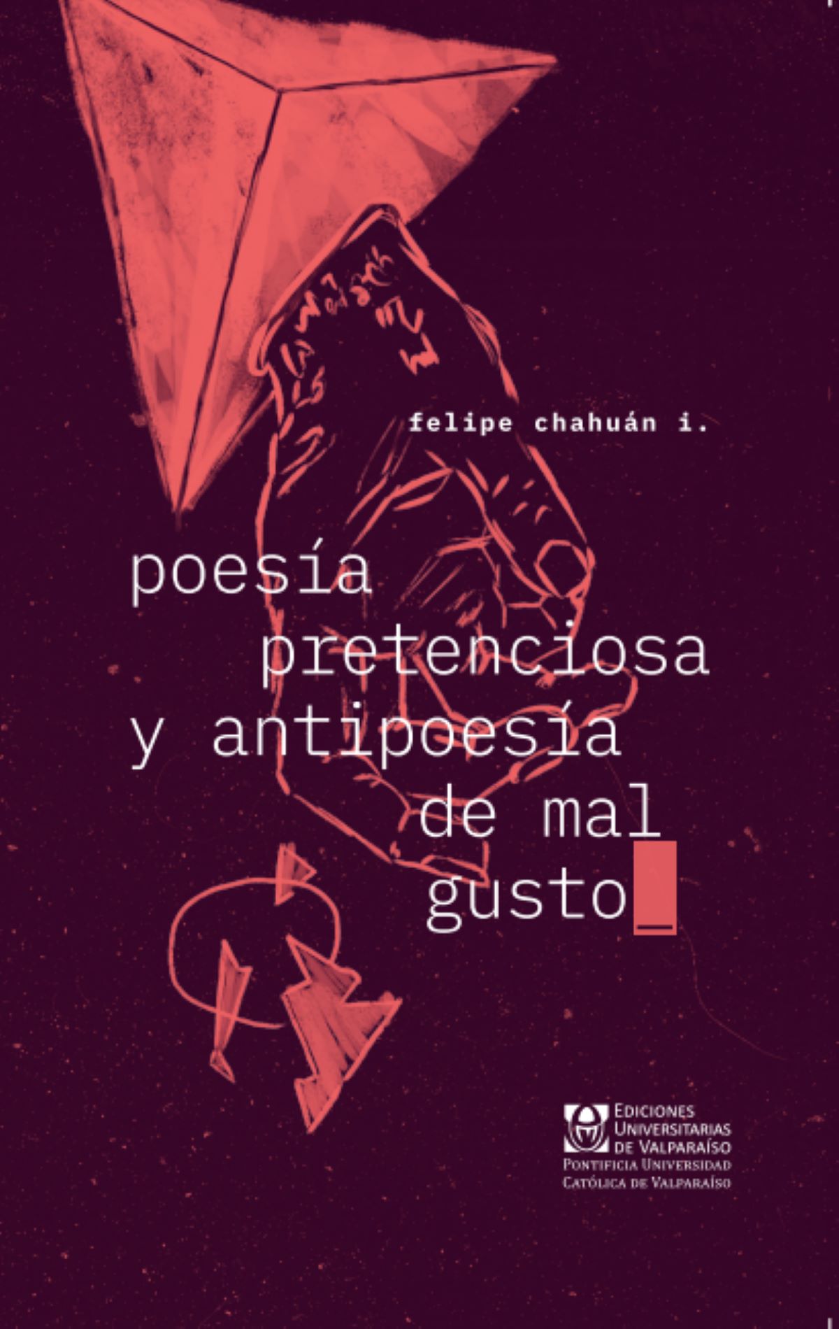 Portada de Poesía pretenciosa y antipoesía de mal gusto