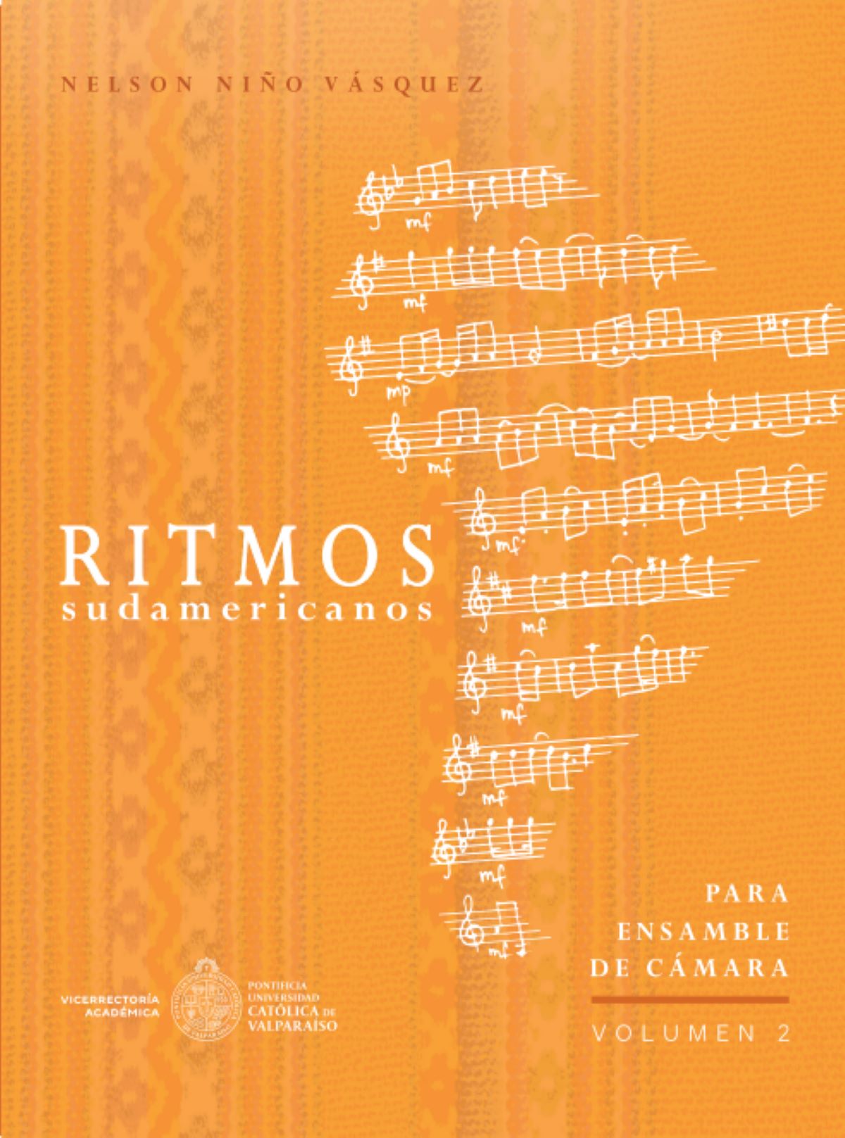 Portada de Ritmos sudamericanos para ensamble de cámara Volumen 2