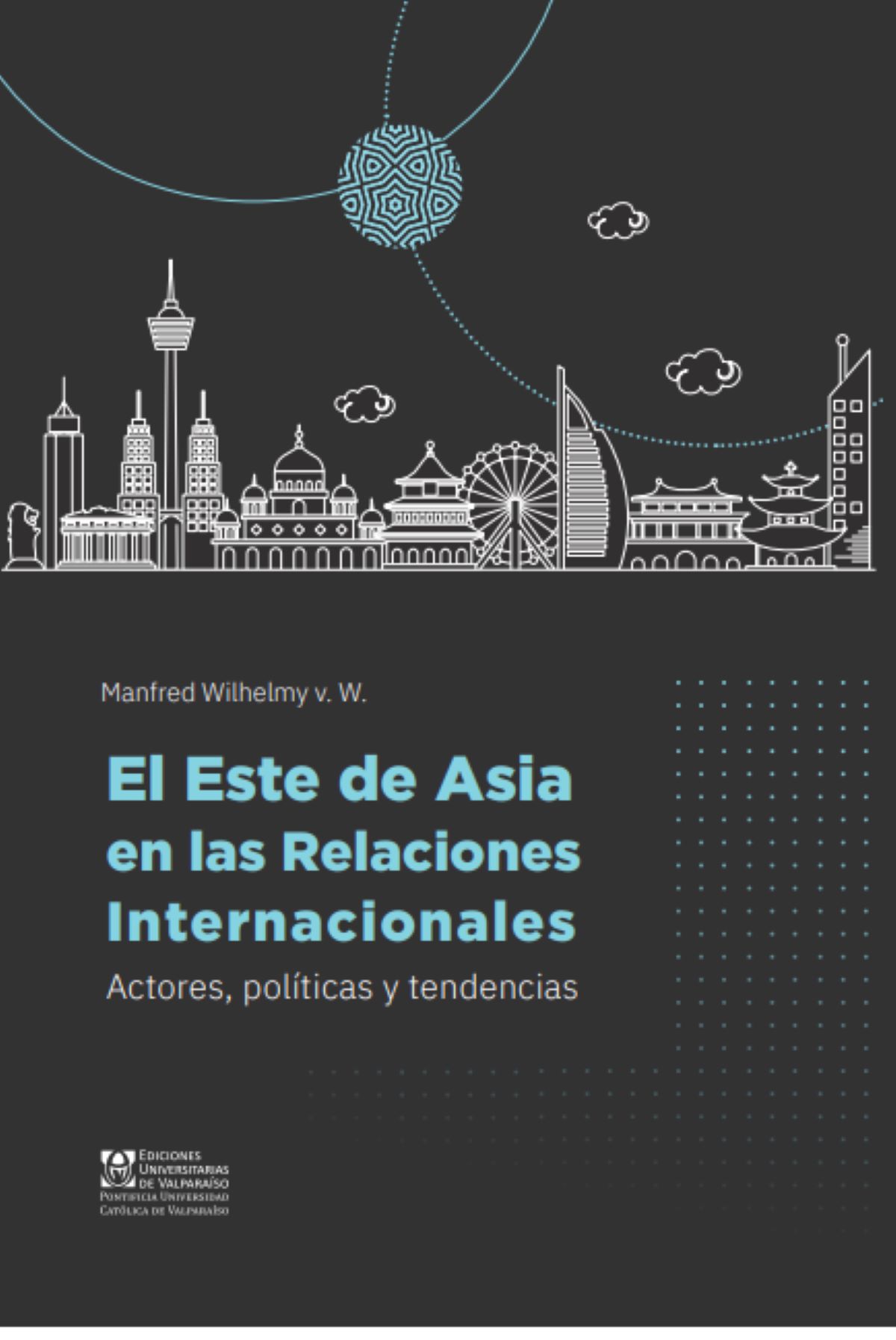 Portada de El este de Asia en las relaciones internacionales