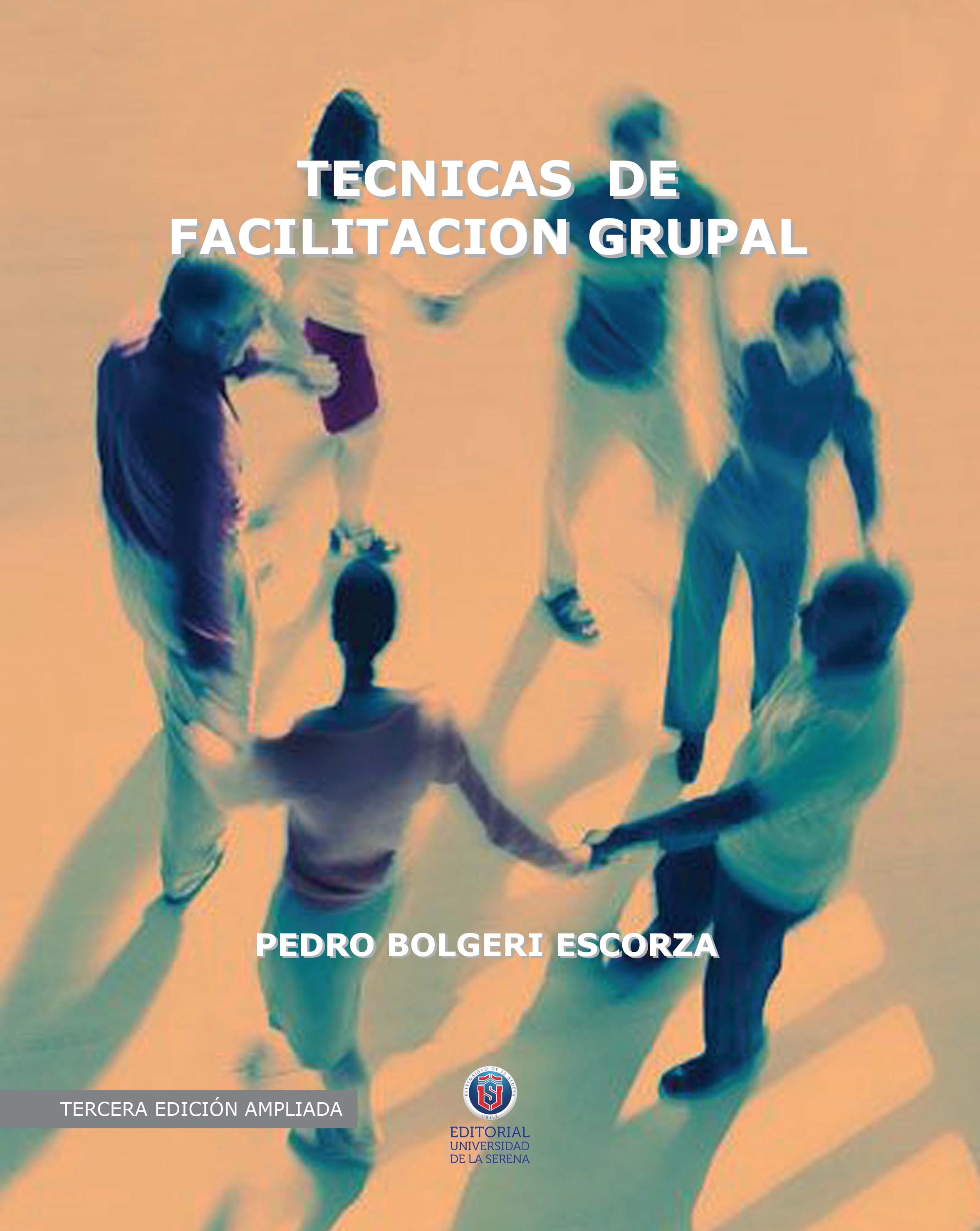 Portada de Técnicas de Facilitación Grupal · Pedro Bolgeri