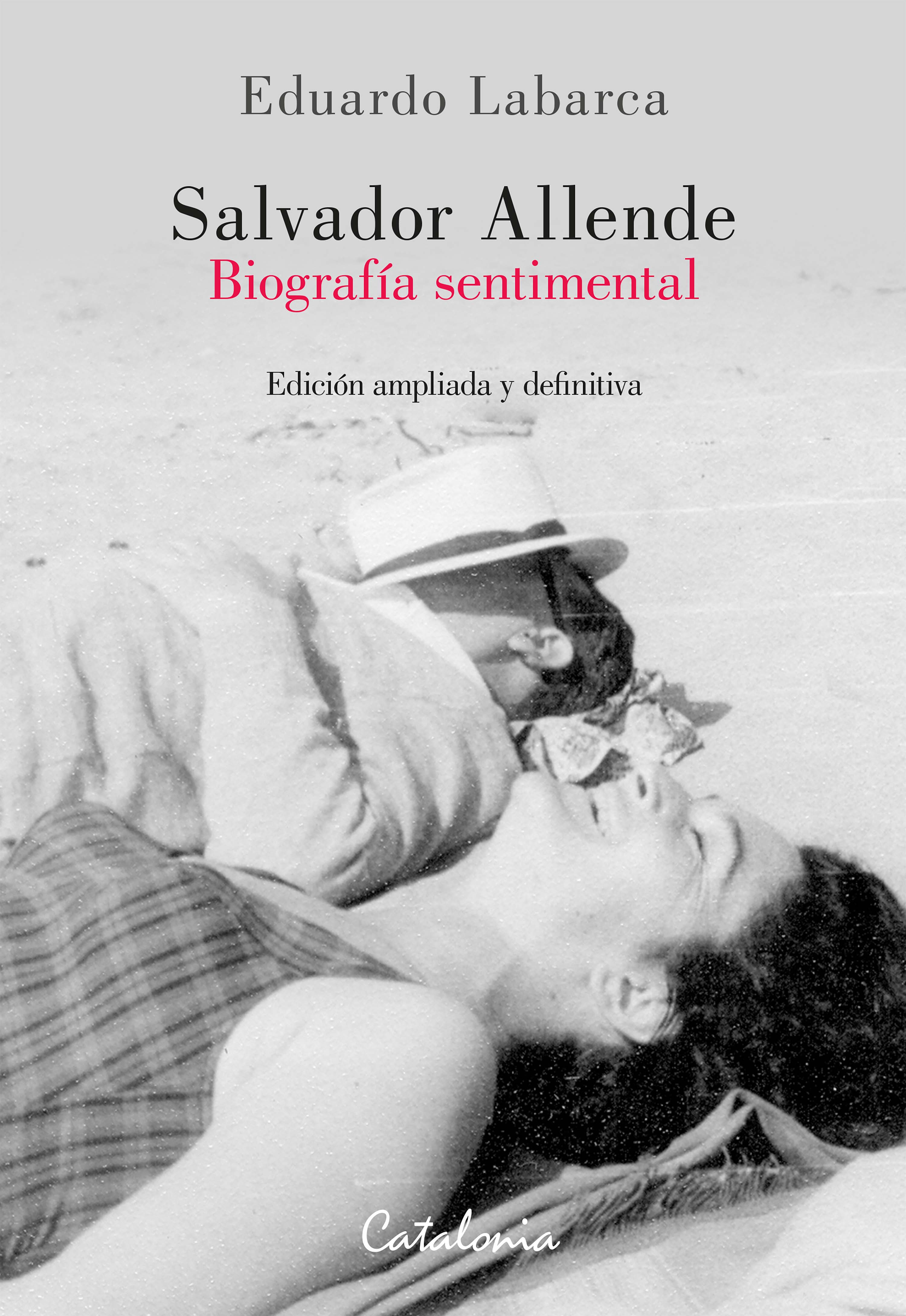 Portada de Salvador Allende: Biografía sentimental