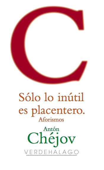 Portada de Sólo lo inútil es placentero · Antón.Herrera Patiño, Alfredo Chéjov
