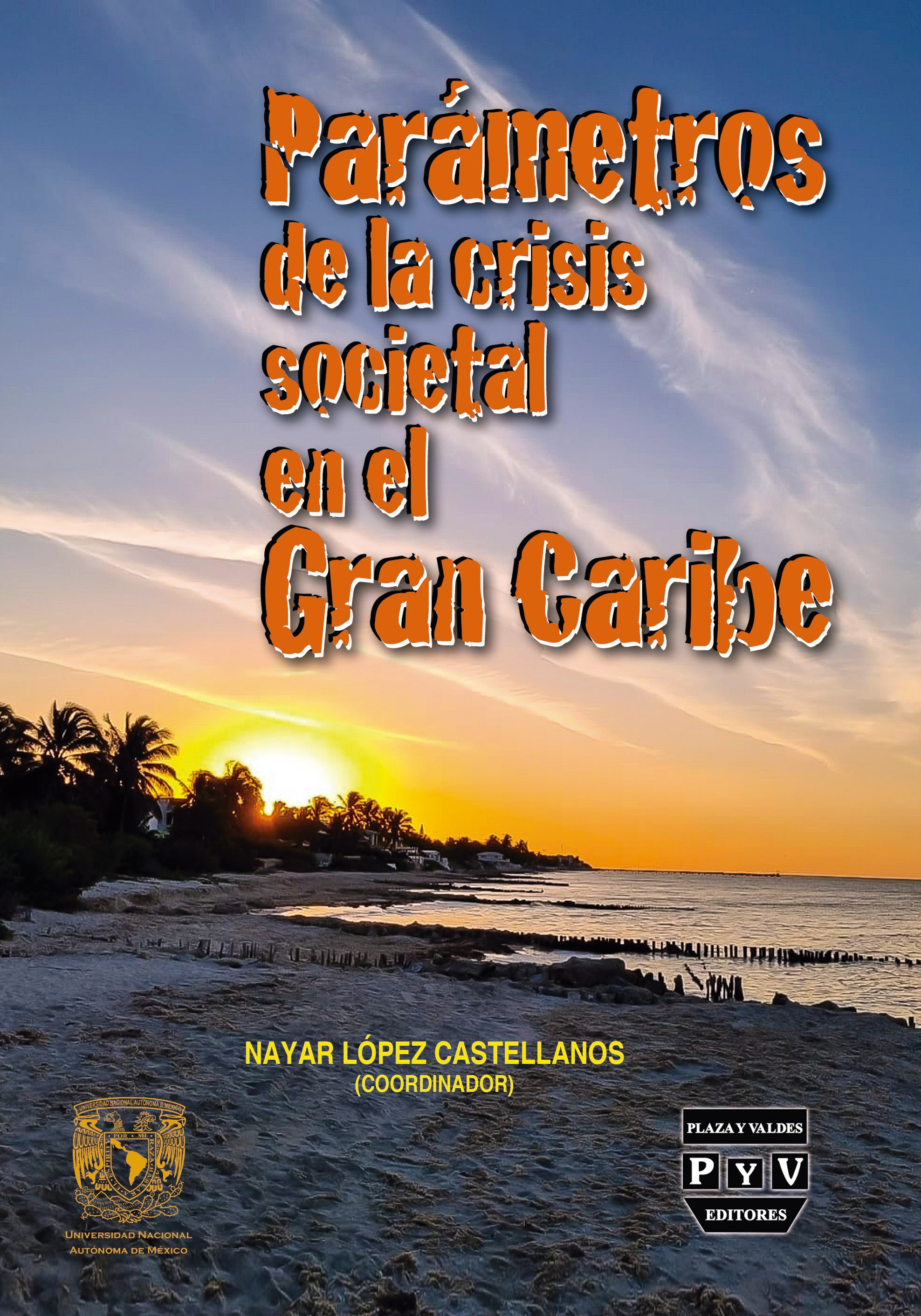 Portada de Parámetros de la crisis societal en el Gran Caribe