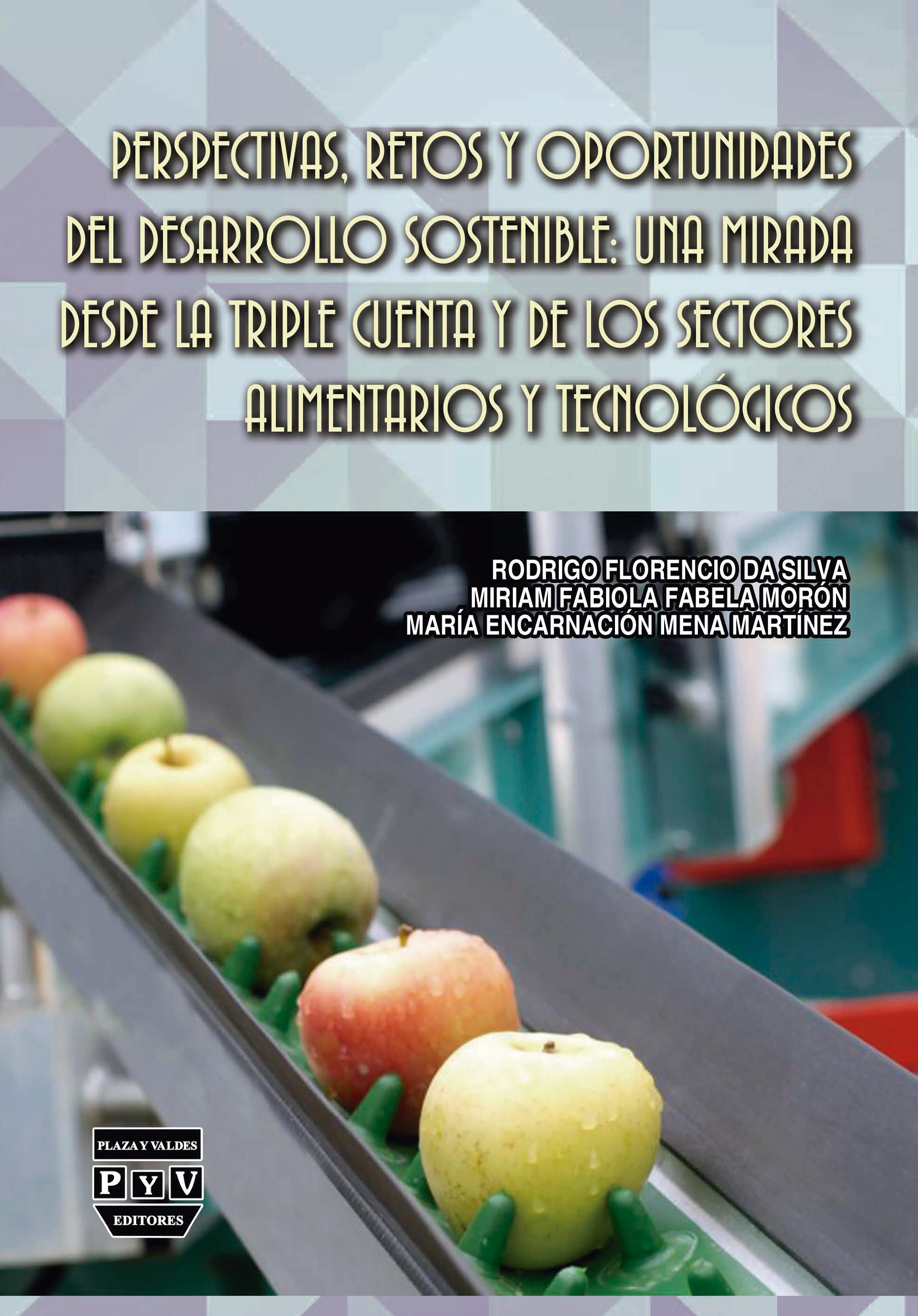 Portada de Perspectivas, retos y oportunidades del desarrollo sostenible una mirada desde la Triple Cuenta y de los sectores alimentarios y tecnológicos