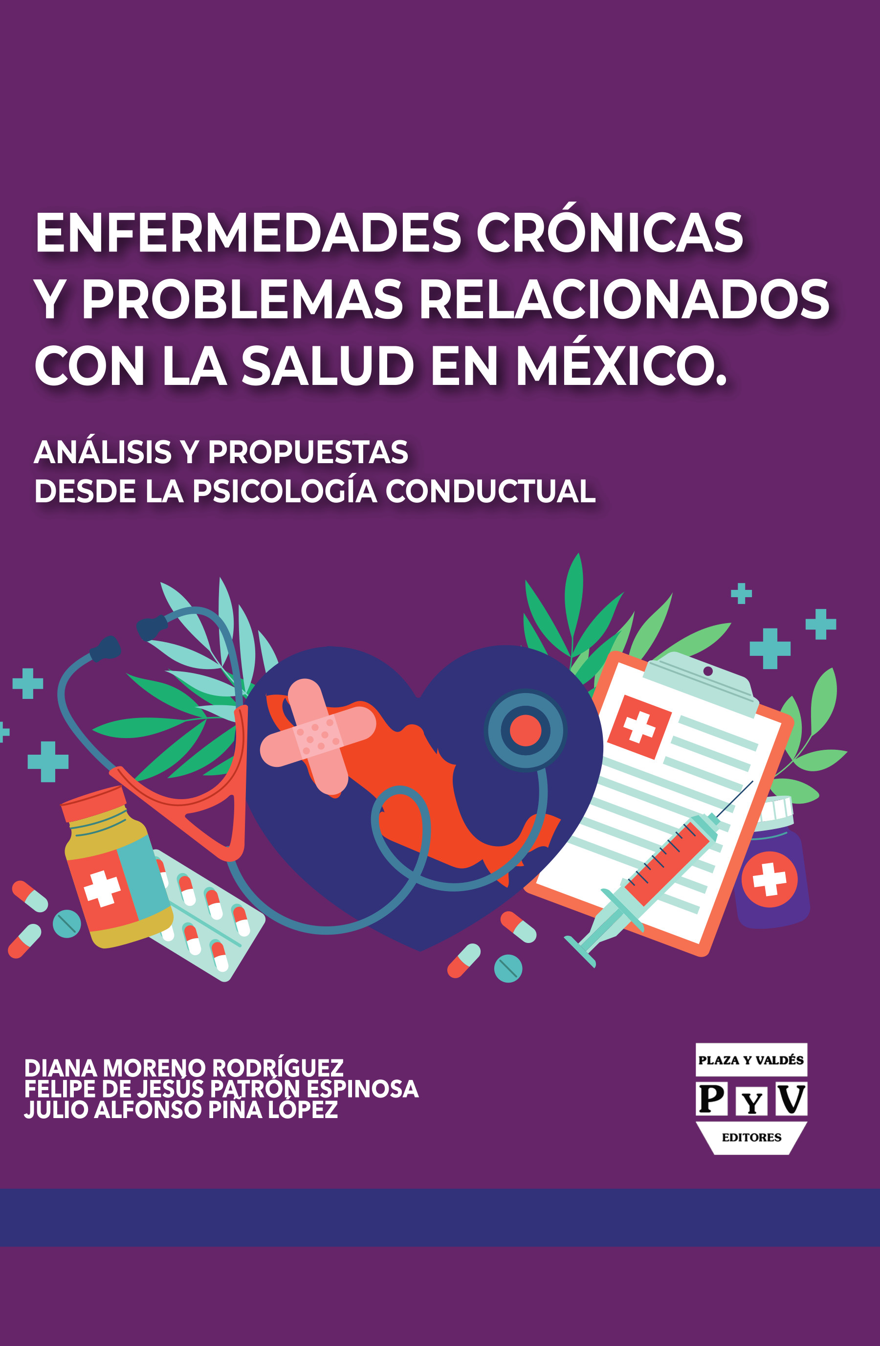 Portada de Enfermedades crónicas y problemas relacionados con la salud en México
