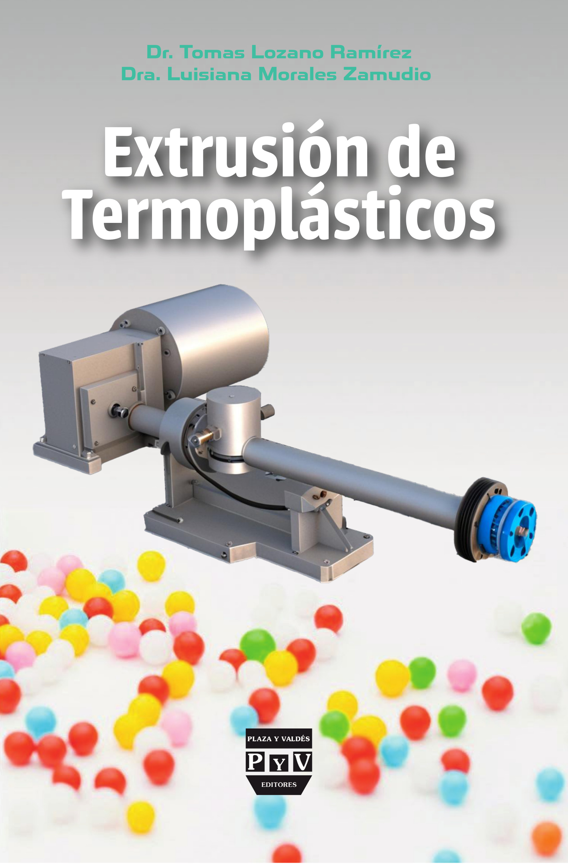 Portada de Extrusión de termoplásticos