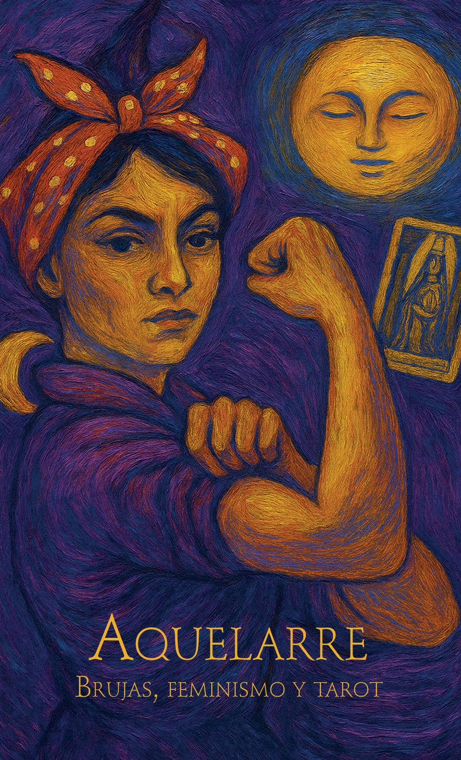 Portada de Aquelarre. Brujas, feminismo y tarot.