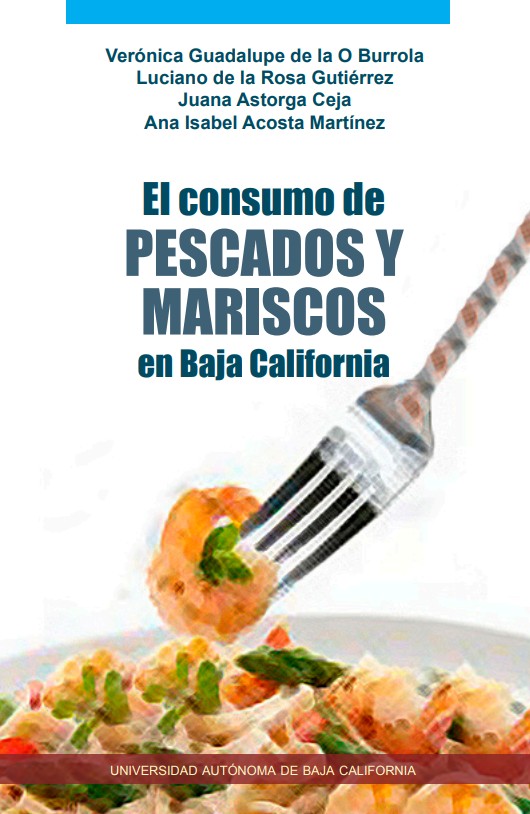 Portada de El consumo de pescados y mariscos en Baja California
