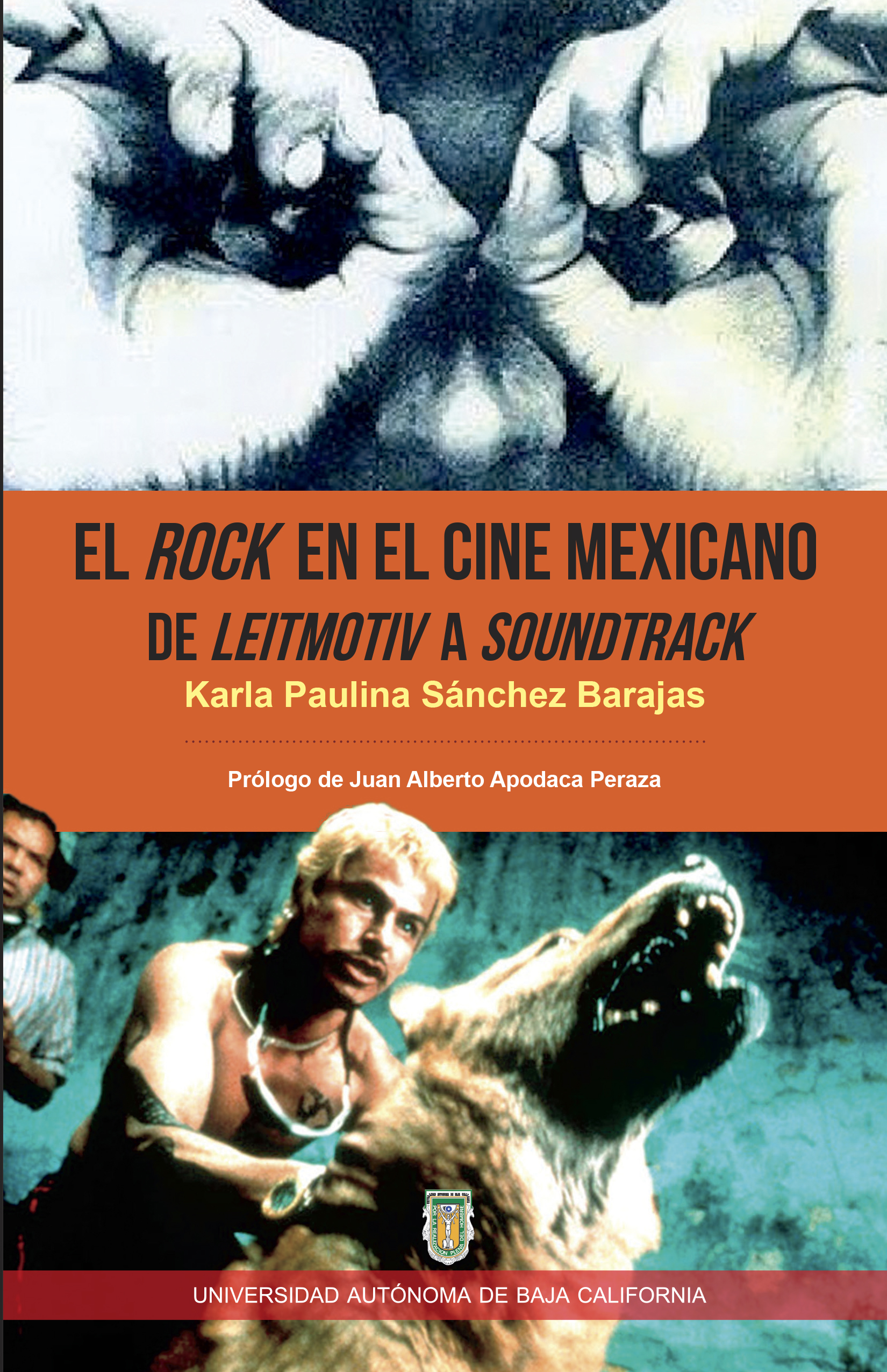 Portada de El rock en el cine mexicano. De leitmotiv a soundtrack