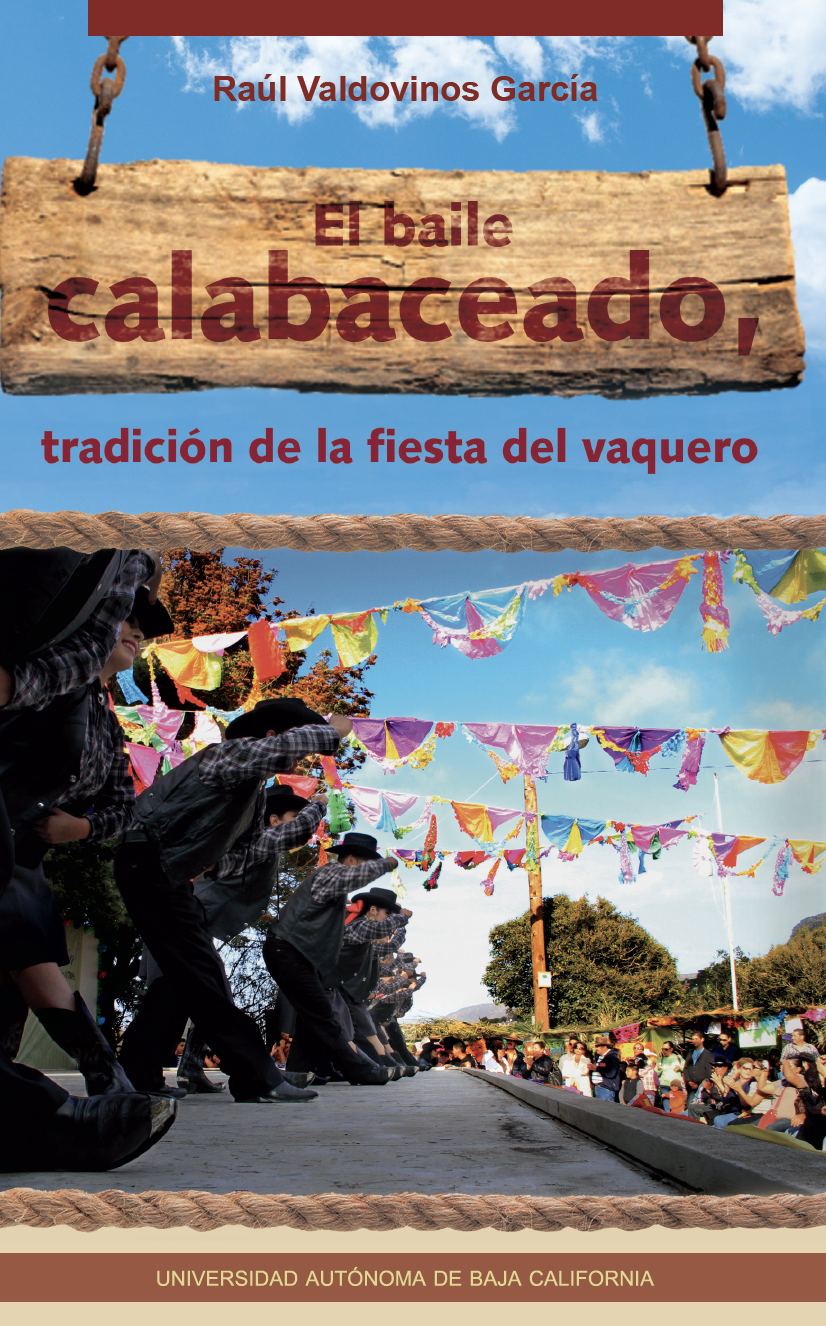 Portada de El baile calabaceado, tradición de la fiesta del vaquero